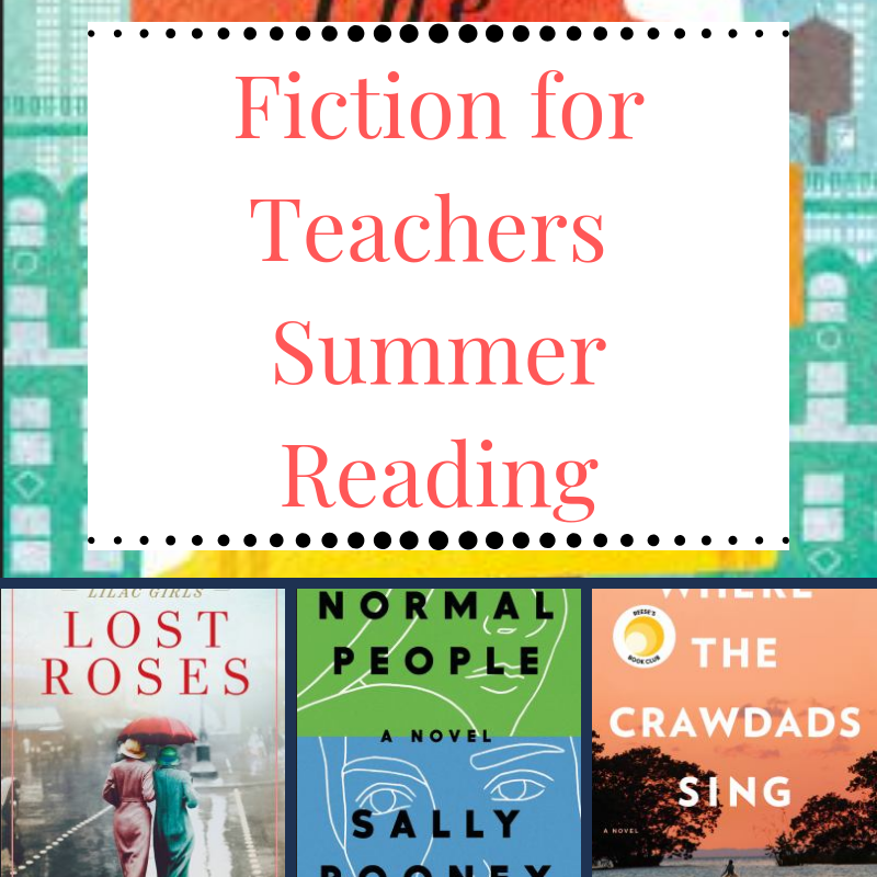 Fiction for Teachers Summer Reading