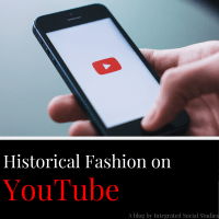 Historical Fashion on YouTube