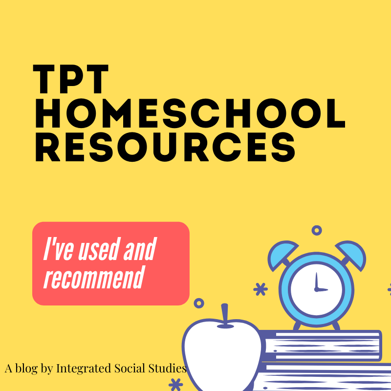 TpT Homeschool Resources I’ve Used – Integrated Social Studies